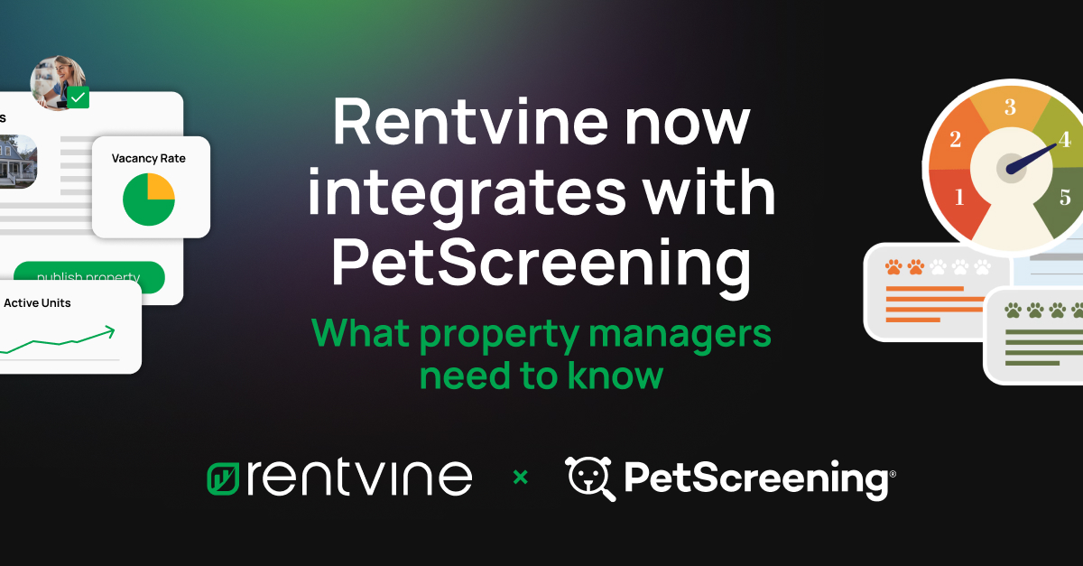 Rentvine now integrates with PetScreening: What property managers need to know